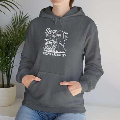 Dogs, Because People Are Creepy Halloween Hoodie