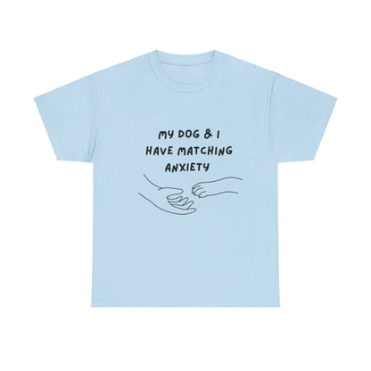 Matching Anxiety Tee