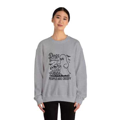 Dogs, Because People Are Creepy Halloween Crewneck