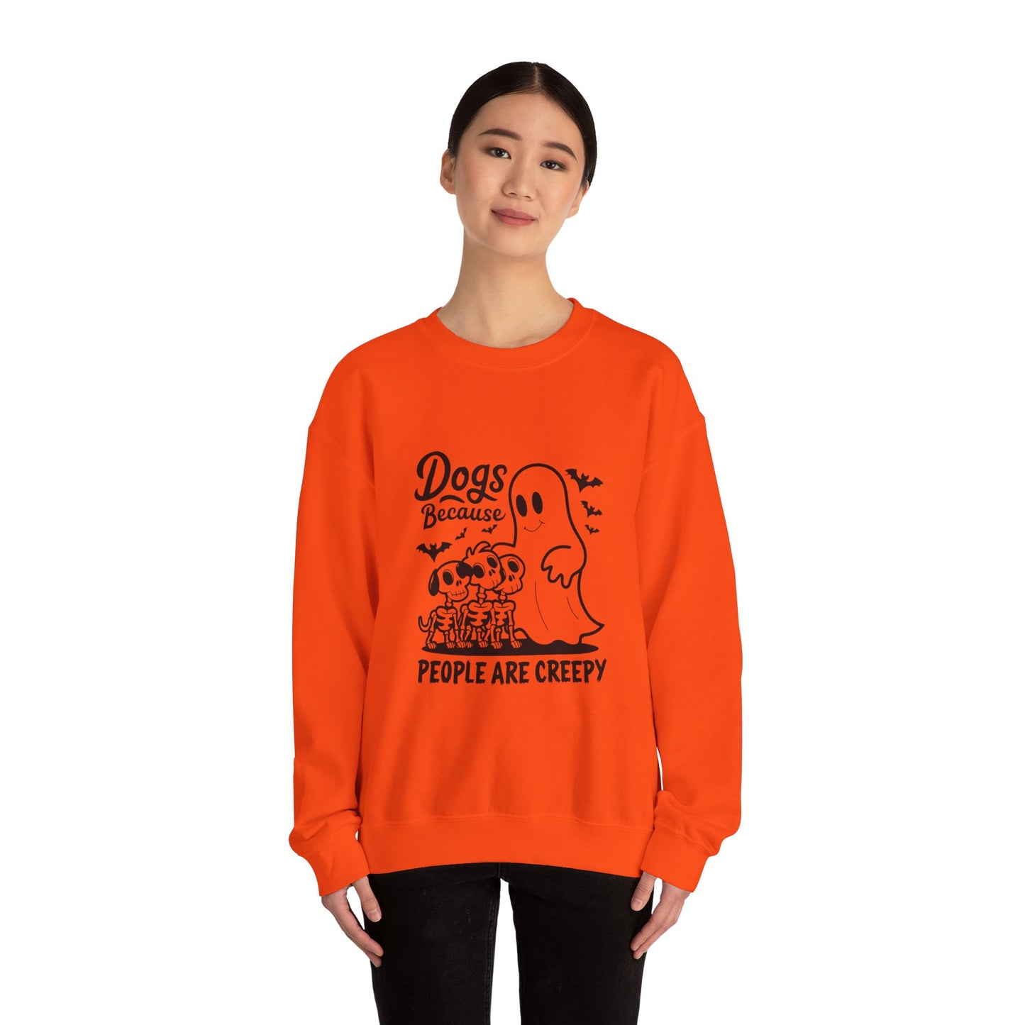 Dogs, Because People Are Creepy Halloween Crewneck