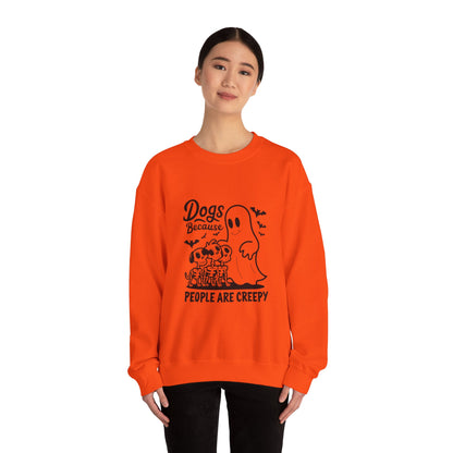 Dogs, Because People Are Creepy Halloween Crewneck