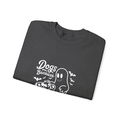 Dogs, Because People Are Creepy Halloween Crewneck