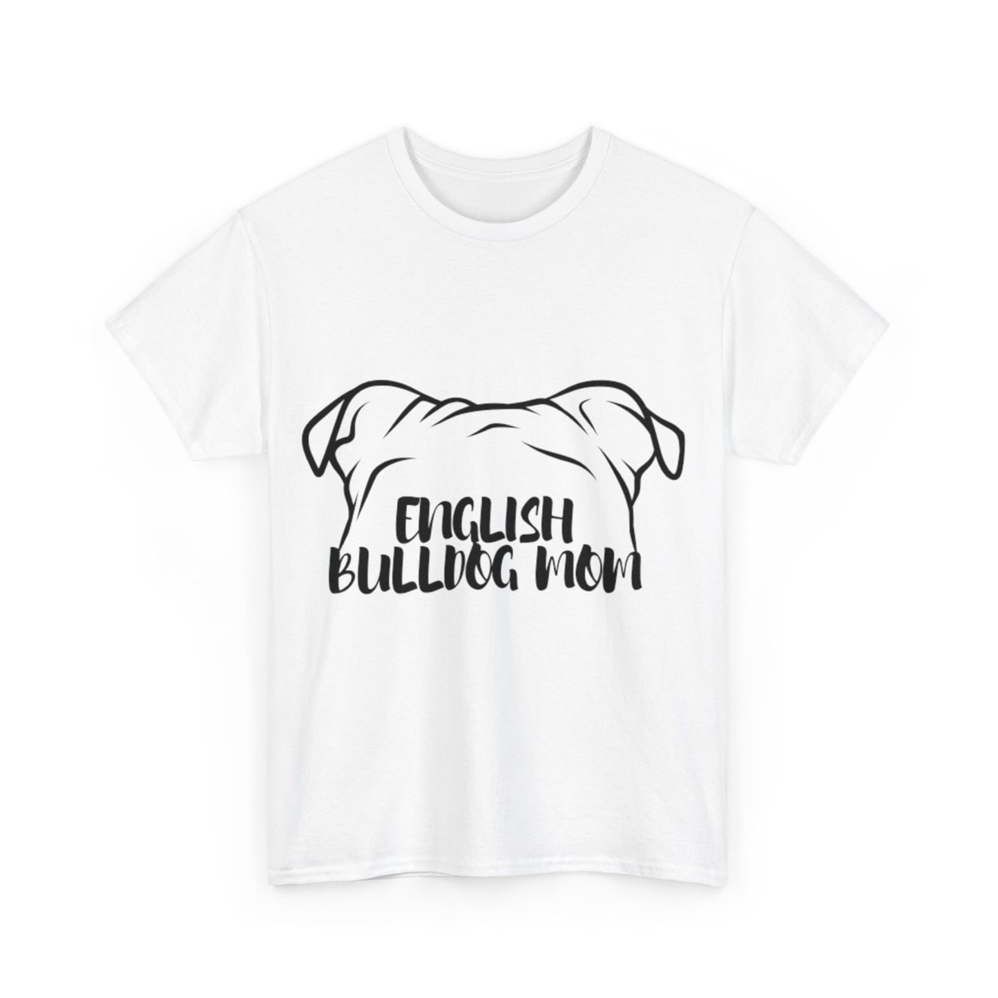 English Bulldog Mom Tee