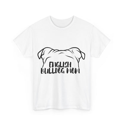 English Bulldog Mom Tee