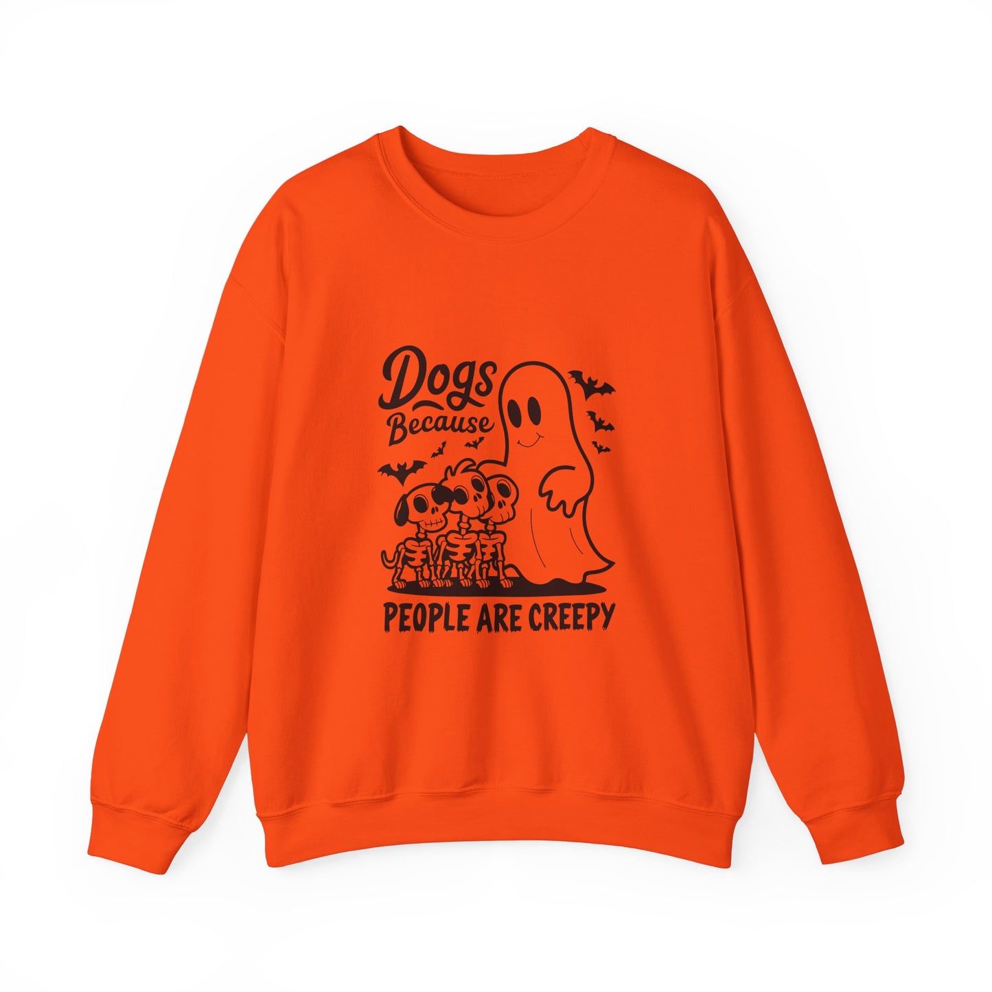 Dogs, Because People Are Creepy Halloween Crewneck