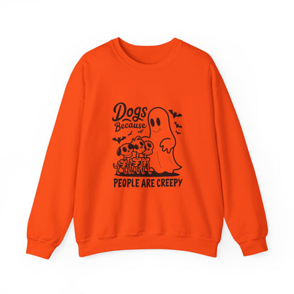 Dogs, Because People Are Creepy Halloween Crewneck