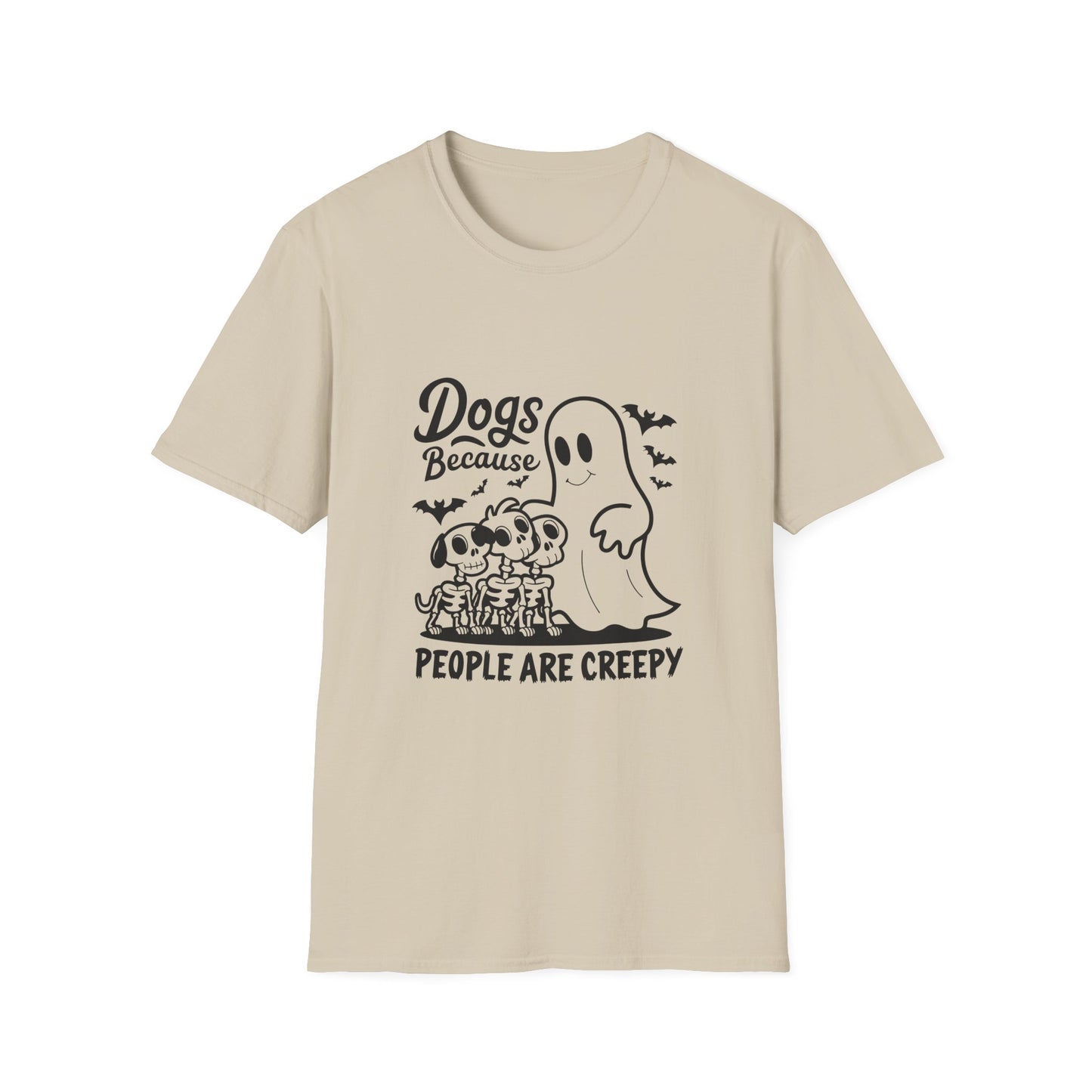 Dogs, Because People Are Creepy Halloween Tee