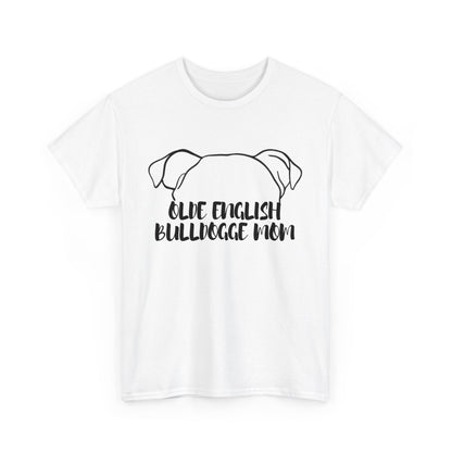 Olde English Bulldogge Mom Tee