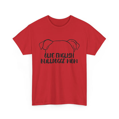 Olde English Bulldogge Mom Tee