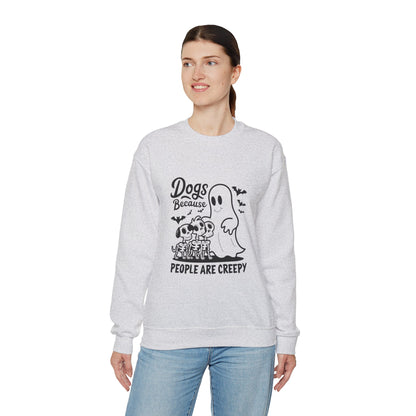 Dogs, Because People Are Creepy Halloween Crewneck