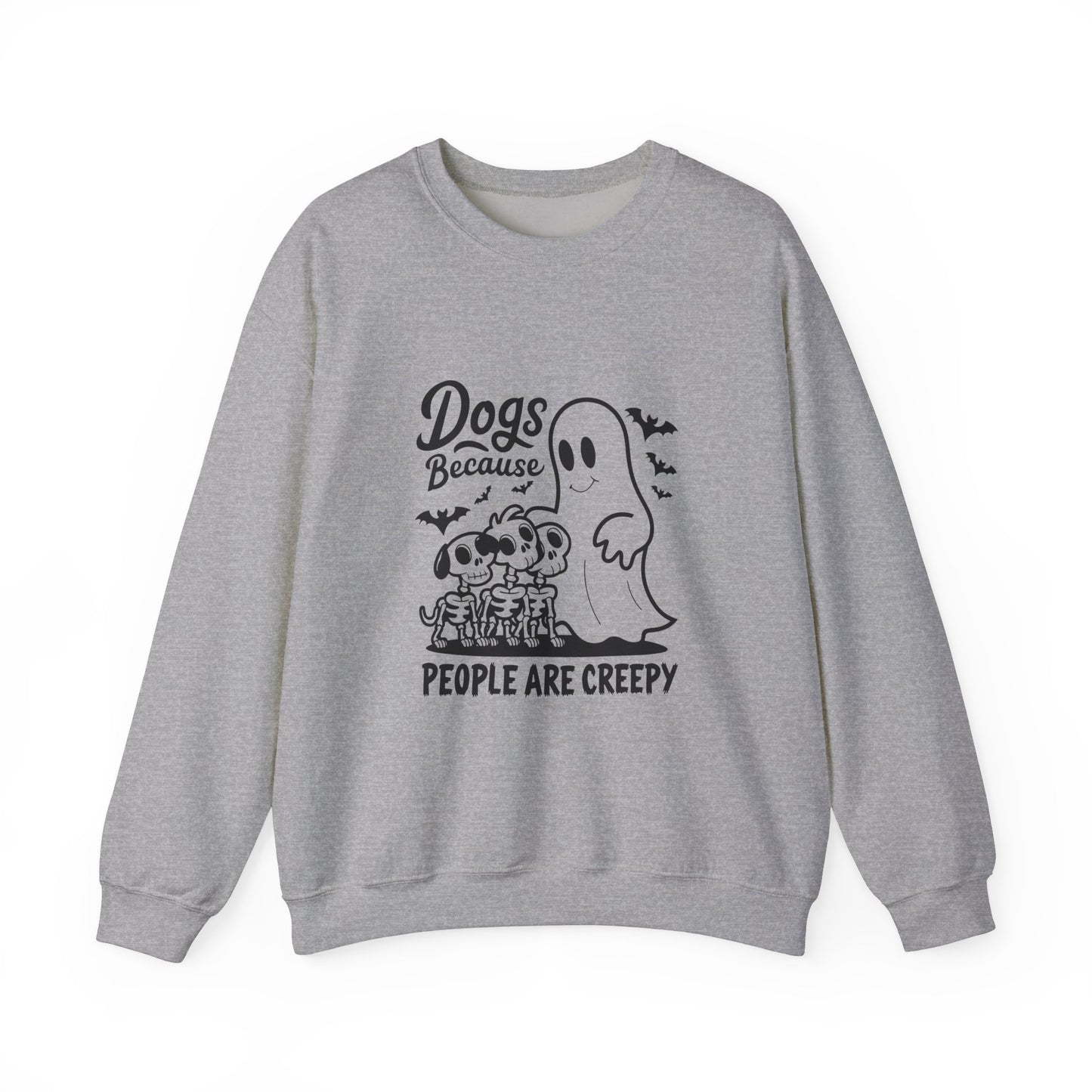 Dogs, Because People Are Creepy Halloween Crewneck