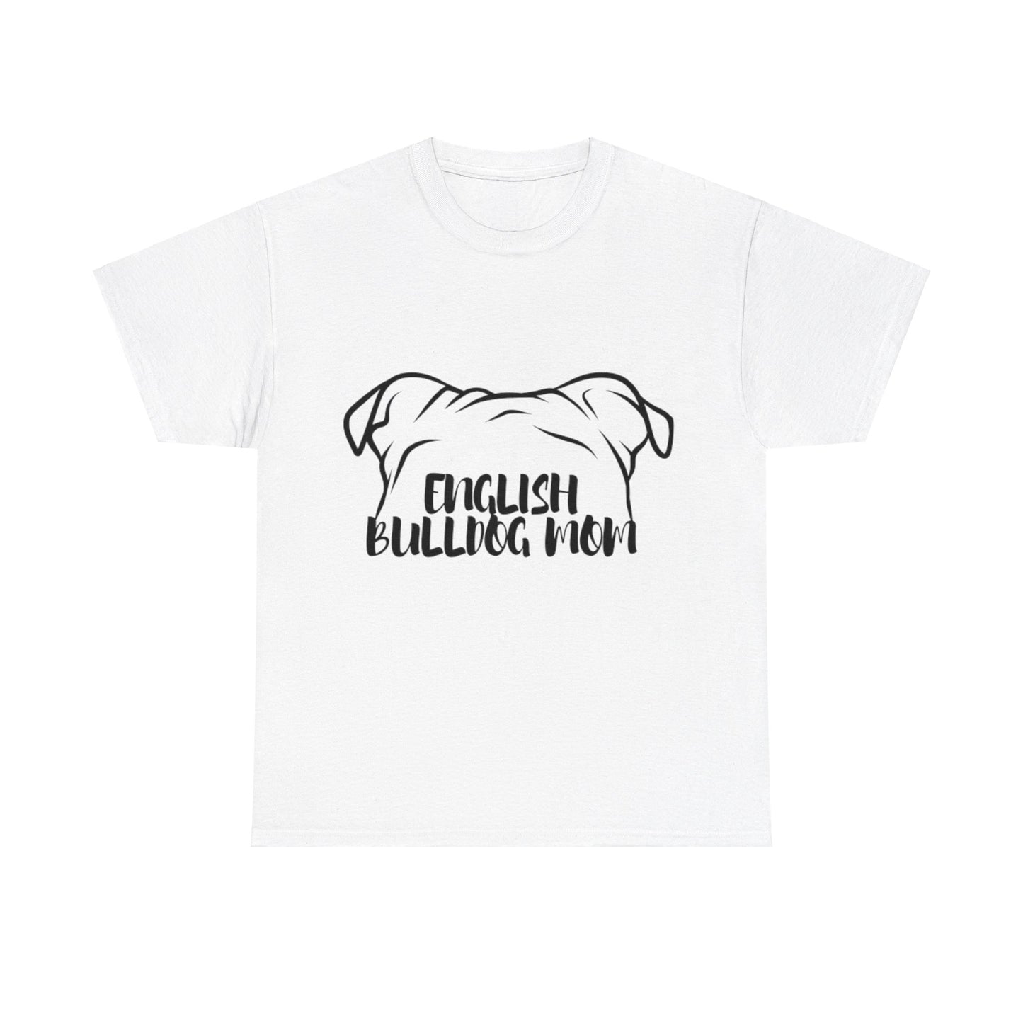 English Bulldog Mom Tee