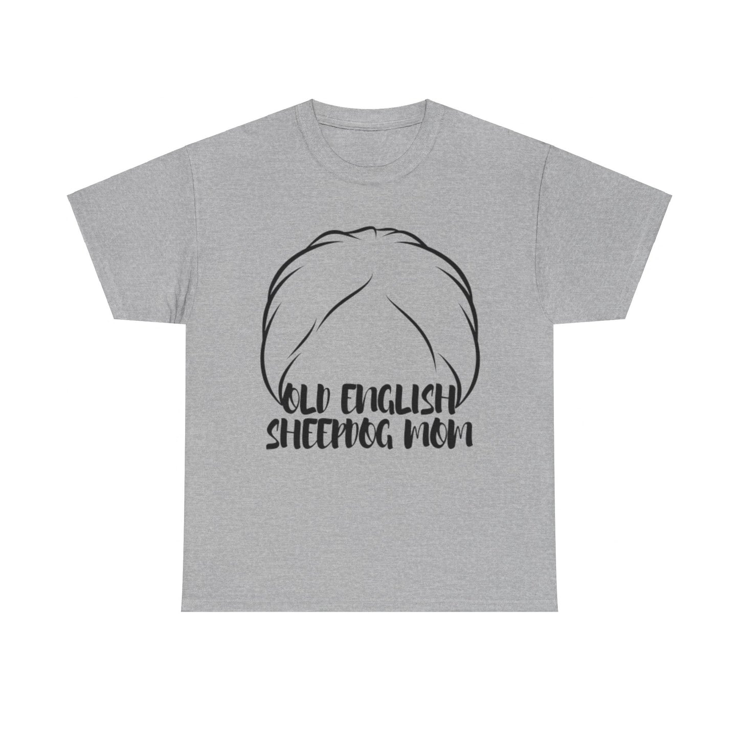 Old English Sheepdog Mom Tee