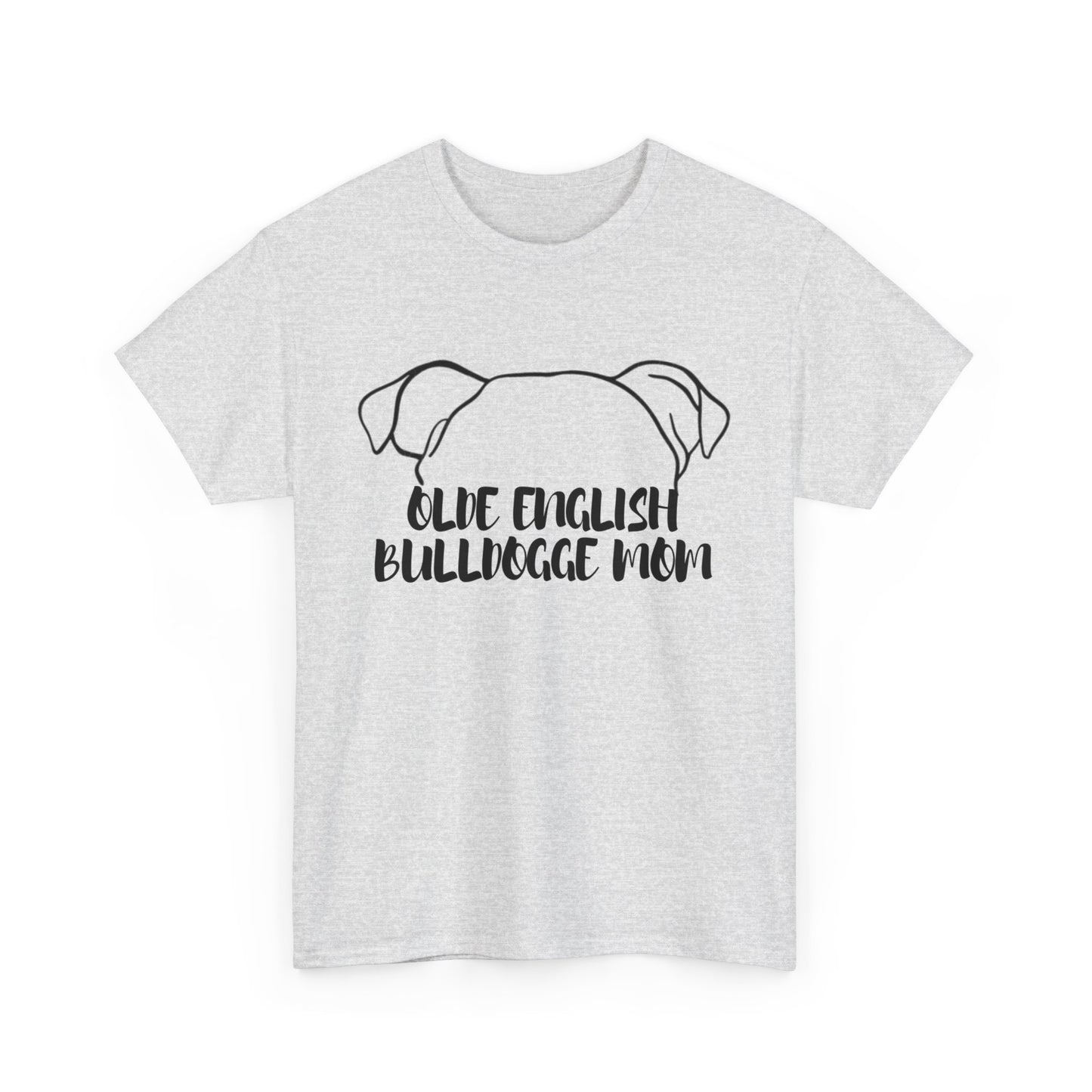 Olde English Bulldogge Mom Tee