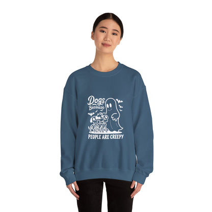 Dogs, Because People Are Creepy Halloween Crewneck