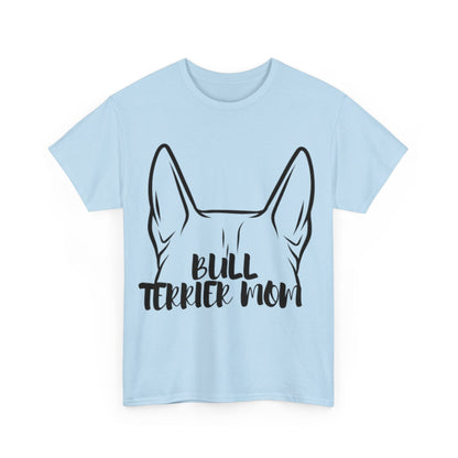 Bull Terrier Mom Tee