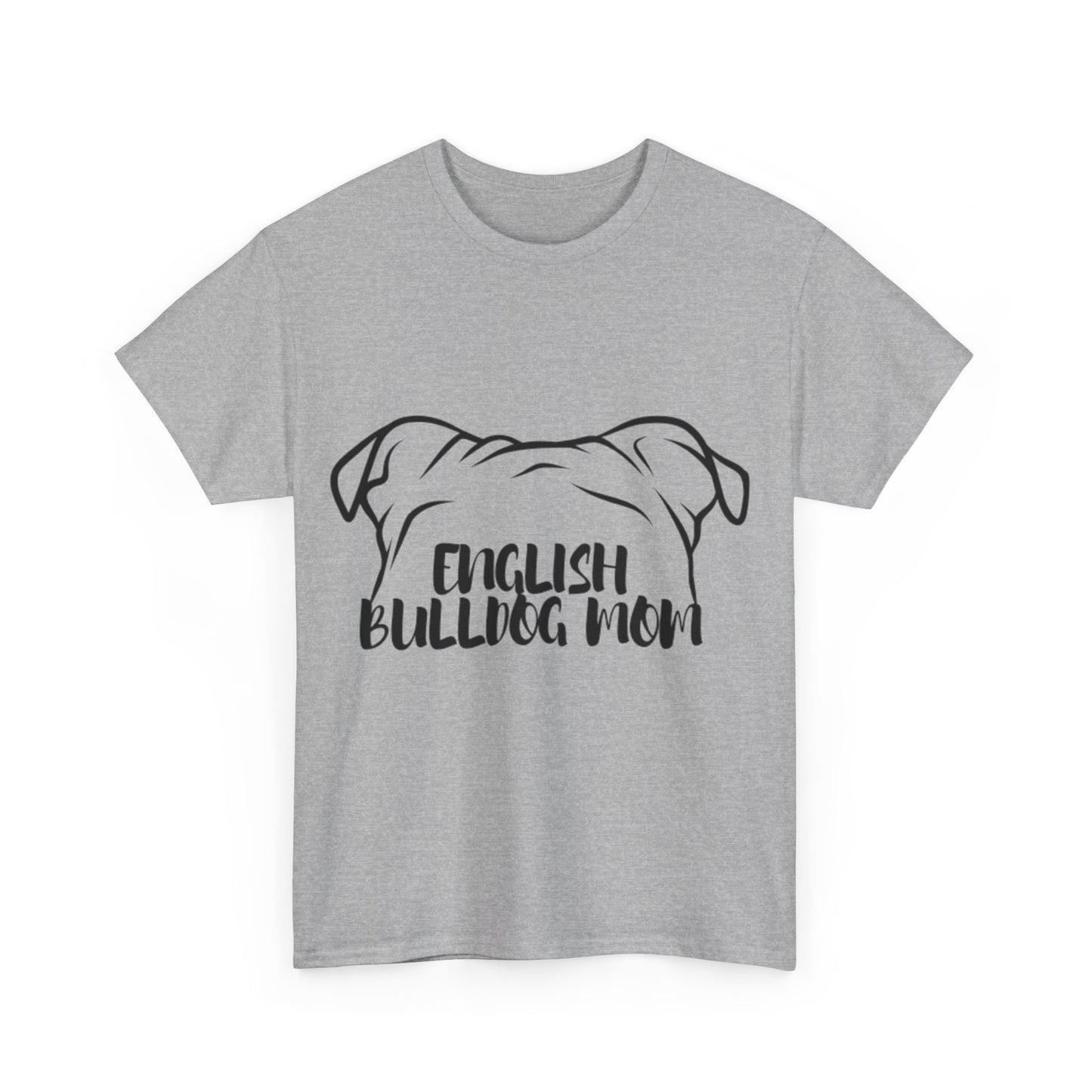 English Bulldog Mom Tee