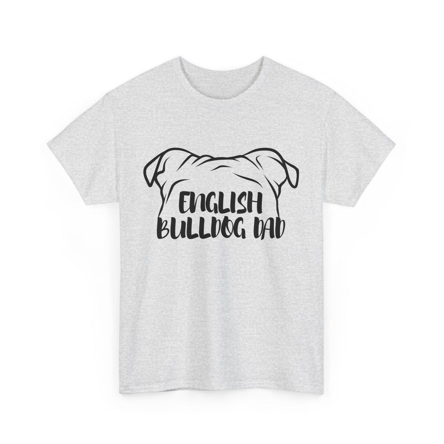 English Bulldog Dad Tee