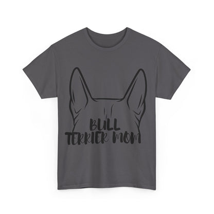 Bull Terrier Mom Tee