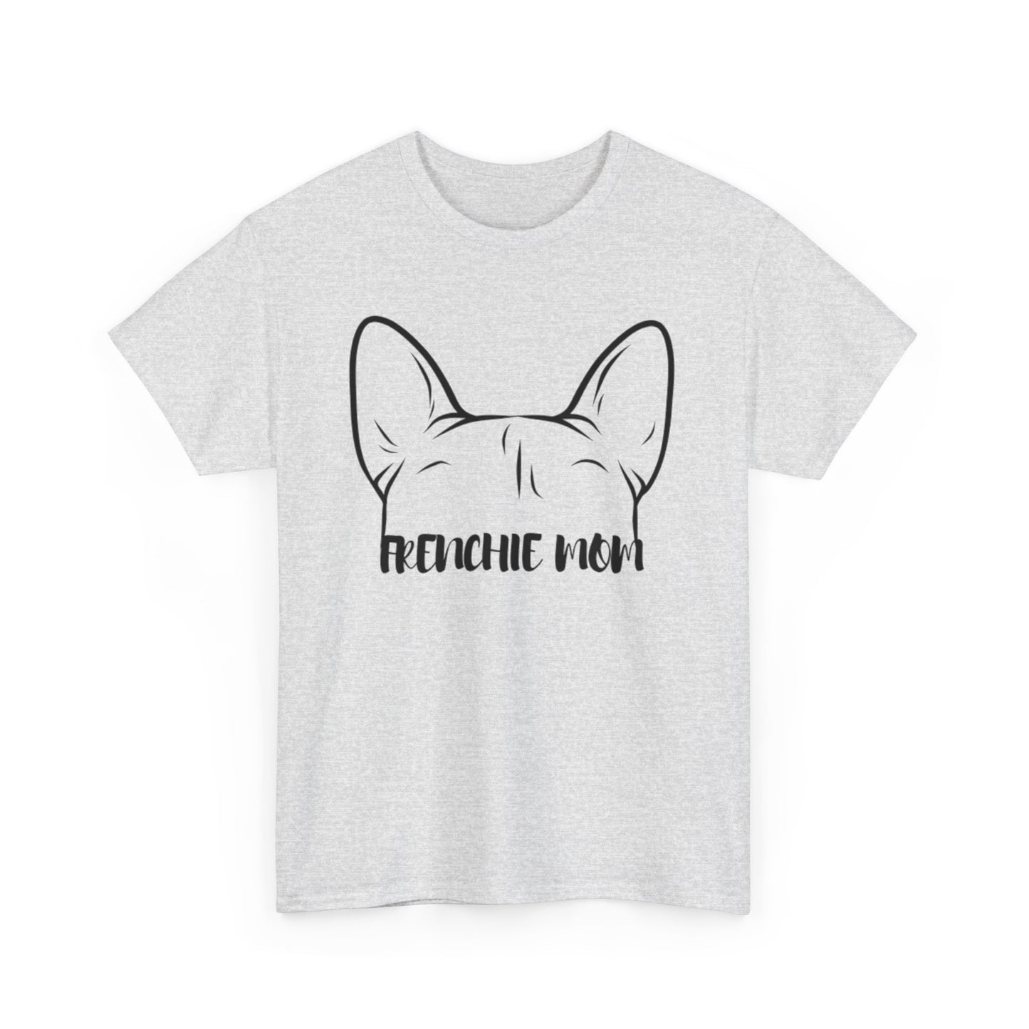 French Bulldog Mom Tee