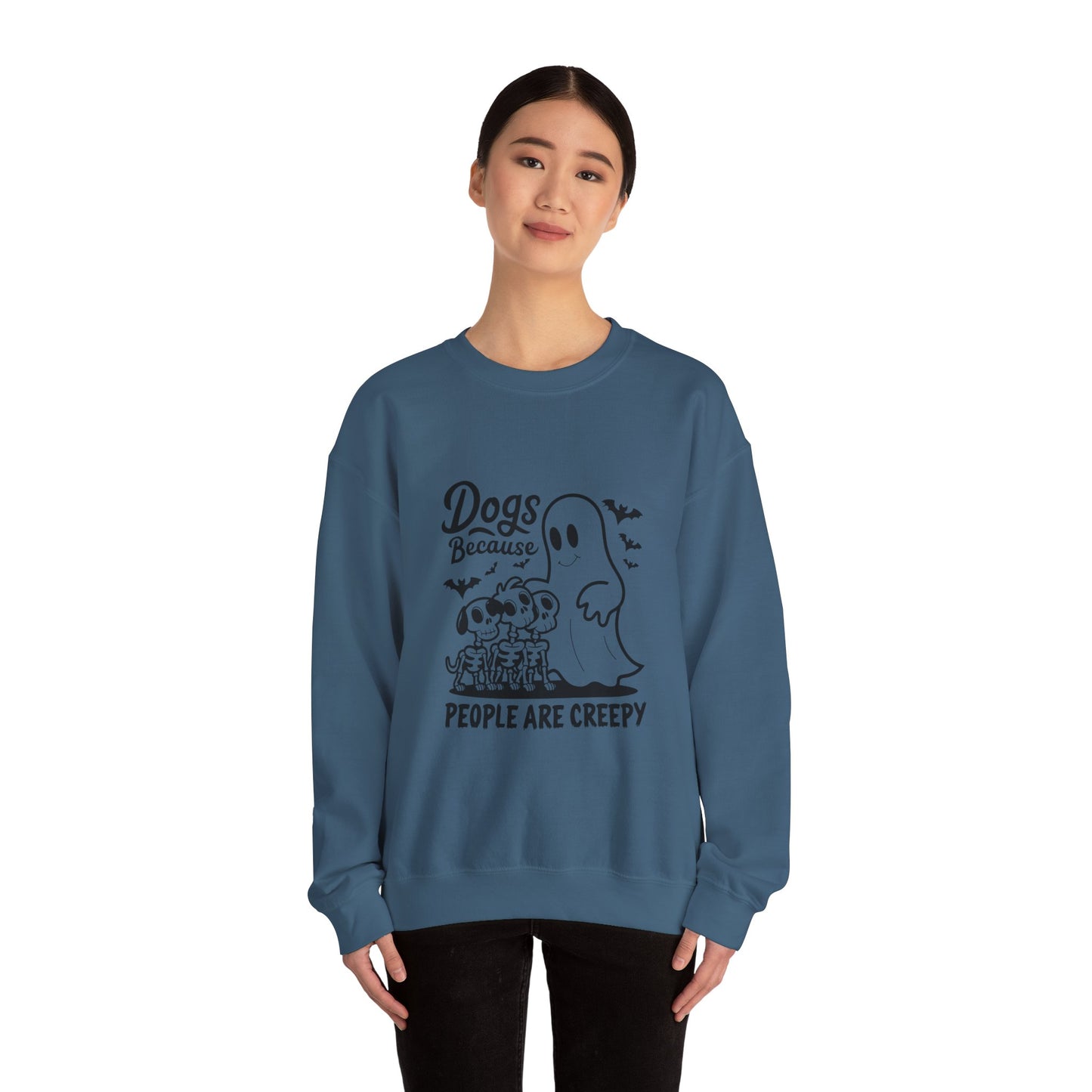 Dogs, Because People Are Creepy Halloween Crewneck