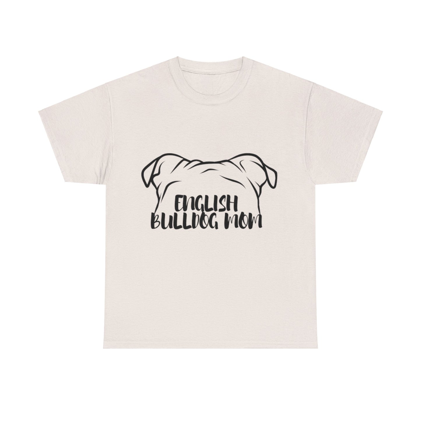 English Bulldog Mom Tee