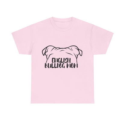 English Bulldog Mom Tee