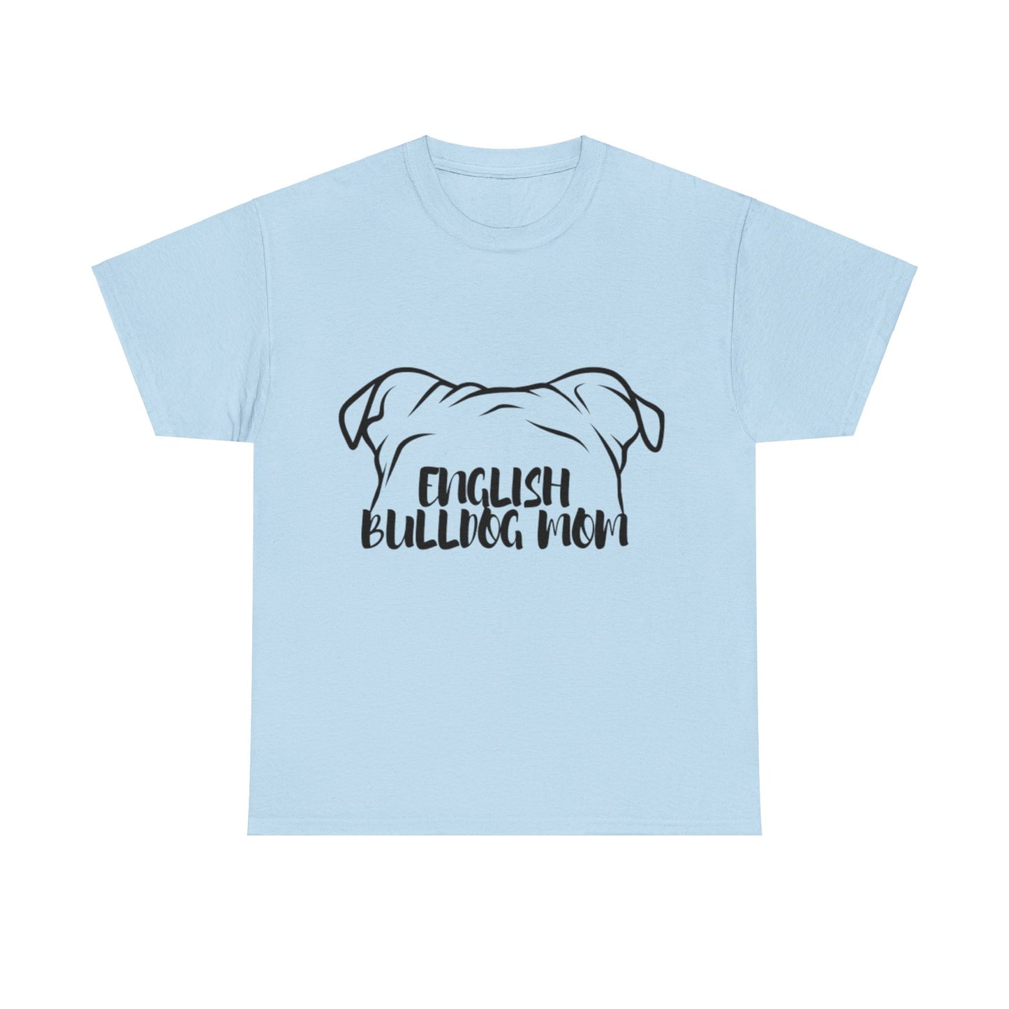 English Bulldog Mom Tee