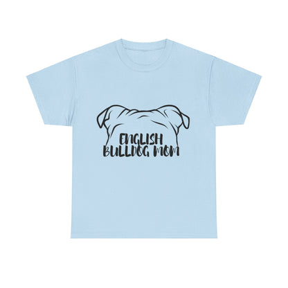 English Bulldog Mom Tee