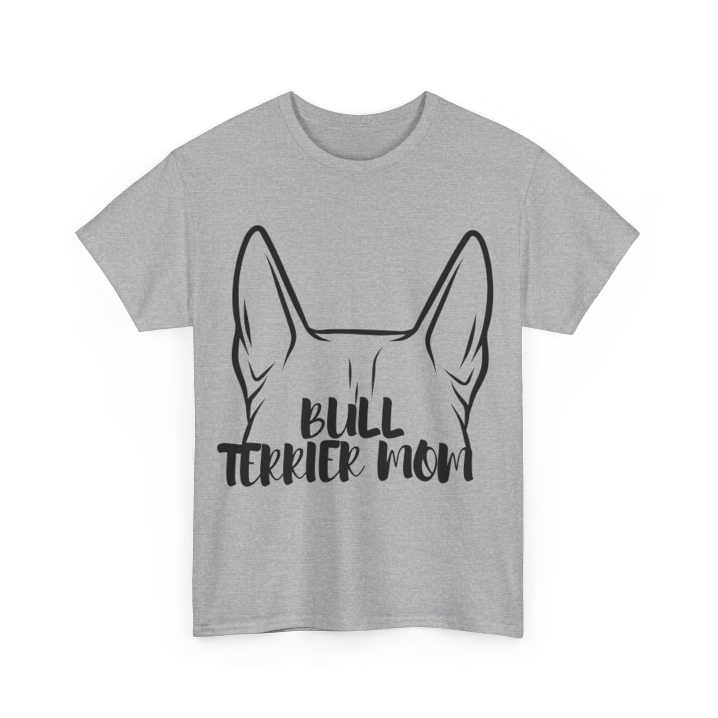 Bull Terrier Mom Tee