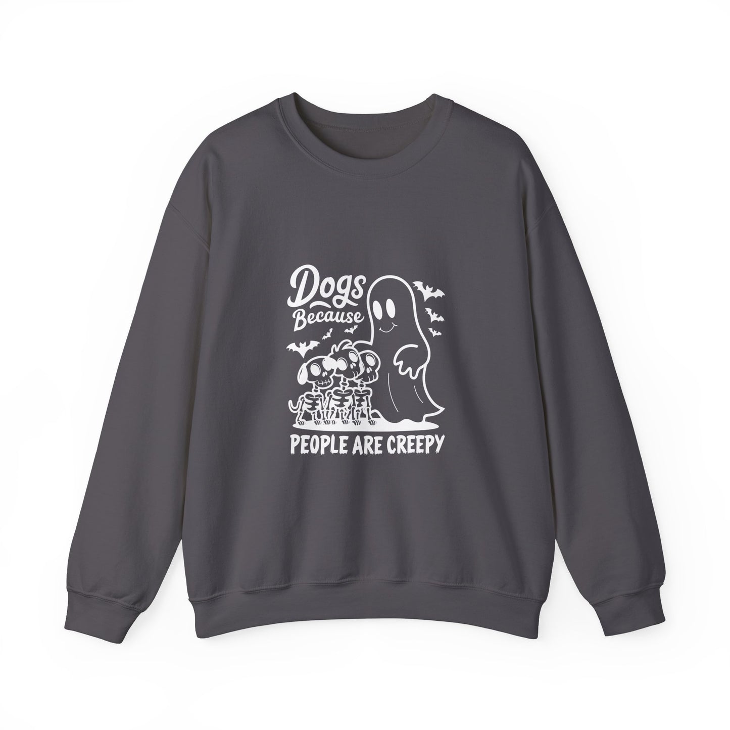 Dogs, Because People Are Creepy Halloween Crewneck