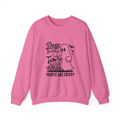 Dogs, Because People Are Creepy Halloween Crewneck